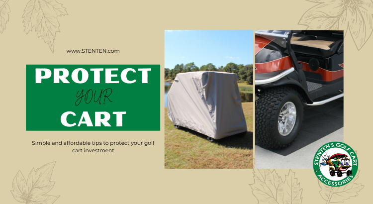 Protect your Golf Cart