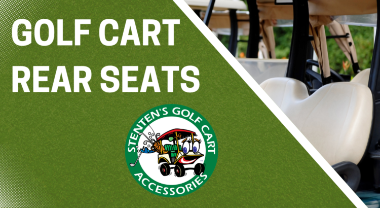 Golf Cart Rear Seats