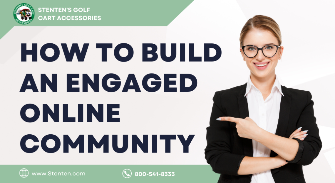 How to Build an Engaged Online Community